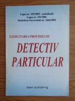 Exercitarea profesiei de detectiv particular