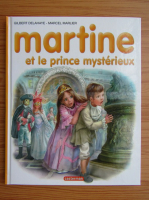 Gilbert Delahaye - Martine et le prince mysterieux