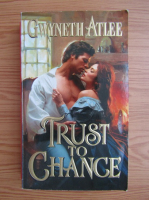 Gwyneth Atlee - Trust to change