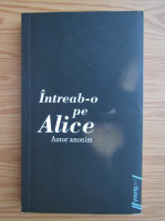 Intreab-o pe Alice