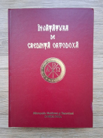 Anticariat: Invatatura de credinta ortodoxa (aprox. 2021)