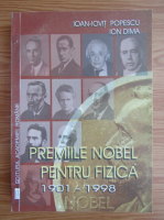 Ioan Iovit Popescu - Premiile Nobel pentru fizica