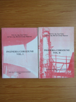 Ioan Tudor - Ingineria coroziunii (2 volume)