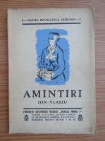 Ion Vlasiu - Amintiri