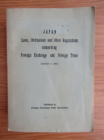 Japan. Laws, ordinances and other regulations concerning foreign exchange and foreign trade