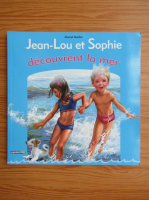 Marcel Marlier - Jean-Lou et Sophie decouvrent la mer