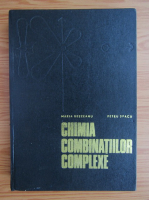 Anticariat: Maria Brezeanu - Chimia combinatiilor complexe