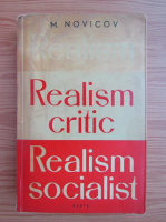Mihai Novicov - Realism. Realism critic. Realism socialist