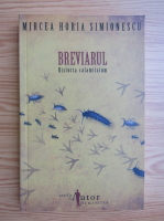 Anticariat: Mircea Horia Simionescu - Breviarul. Historia calamitatum