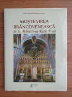Mostenirea Brancoveneasca de la manastirea Radu Voda