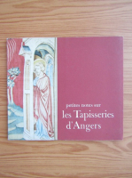 Petites notes sur les Tapisseries d'Angers