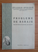 Probleme de baraje