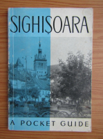Sighisoara. A pocket guide