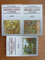 Simeon Florea Marian - Sarbatorile la romani (3 volume)