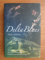 Ted Gioia - Delta blues