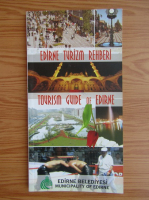 Toursim guide of Edirne