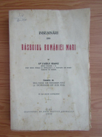 Vasile Bianu - Insemnari din rasboiul Romaniei Mari (volumul 2, 1926)
