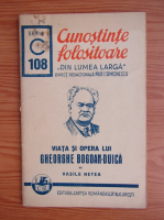 Vasile Netea - Viata si opera lui Gheorghe Bogdan-Duica (1939)