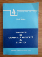 Ana Maria Burlan - Compendiu de gramatica franceza cu exercitii