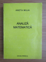 Anticariat: Aneta Muja - Analiza matematica (1992)