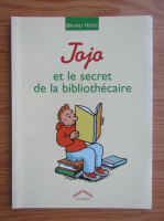 Bruno Heitz - Jojo et  le secret de la bibliotechaire