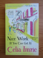 Anticariat: Celia Imrie - Nice work if u can get it