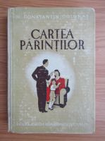 Anticariat: Constantin Colonas - Cartea parintilor (1935)