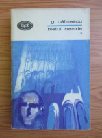 George Calinescu - Bietul Ioanide (volumul 1)