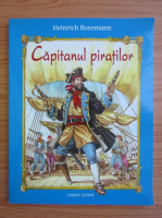 Heinrich Rosemann - Capitanul piratilor