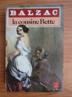 Honore de Balzac - La cousine Bette