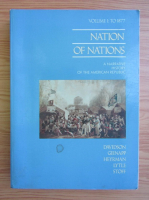 James West Davidson - Nation of nations, volumul 1. To 1877