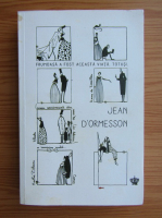 Anticariat: Jean D'Ormesson - Frumoasa a fost aceasta viata. Totusi
