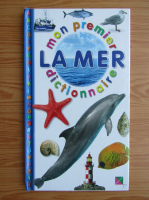 La mer. Mon premier dictionnaire