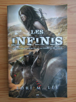 Lori M. Lee - Les infinis