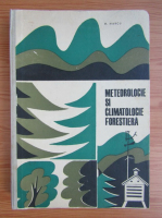 M. Marcu - Meteorologie si climatologie forestiera