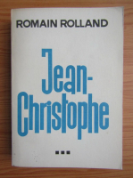 Anticariat: Romain Rolland - Jean-Christophe (volumul 3)