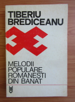 Tiberiu Brediceanu - Melodii populare romanesti din Banat