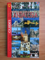 Andalusia. 160 pages, 283 photographs, 17 maps, 16 itineraries