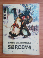 Barbu Stefanescu Delavrancea - Sorcova