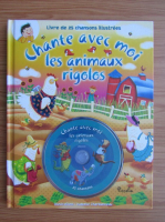 Chante avec moi les animaux rigolos