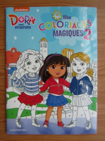 Dora and friends. Mes coloriages magiques (volumul 2)