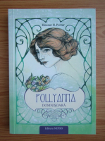 Eleanor H. Porter - Pollyanna domnisoara