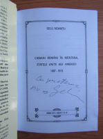 Gelu Neamtu - Ciobani romani in Montana, Statele Unite ale Americii 1907-1913 (cu autograful autorului)