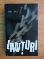 Ion Pas - Lanturi (volumul 1)