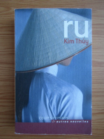 Kim Thuy - Ru