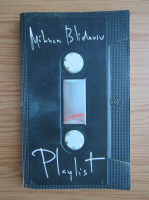 Mihnea Blidariu - Playlist
