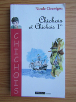 Nicole Ciravegna - Chichois et Chichois 1er