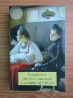 Anticariat: Pagini alese din literatura rusa a secolului al XIX-lea