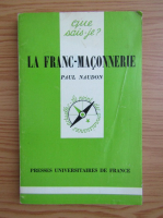 Paul Naudon - Le franc-maconnerie
