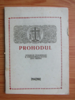 Prohodul Domnului Dumnezeului si Mantuitorului nostru Iisus Hristos
